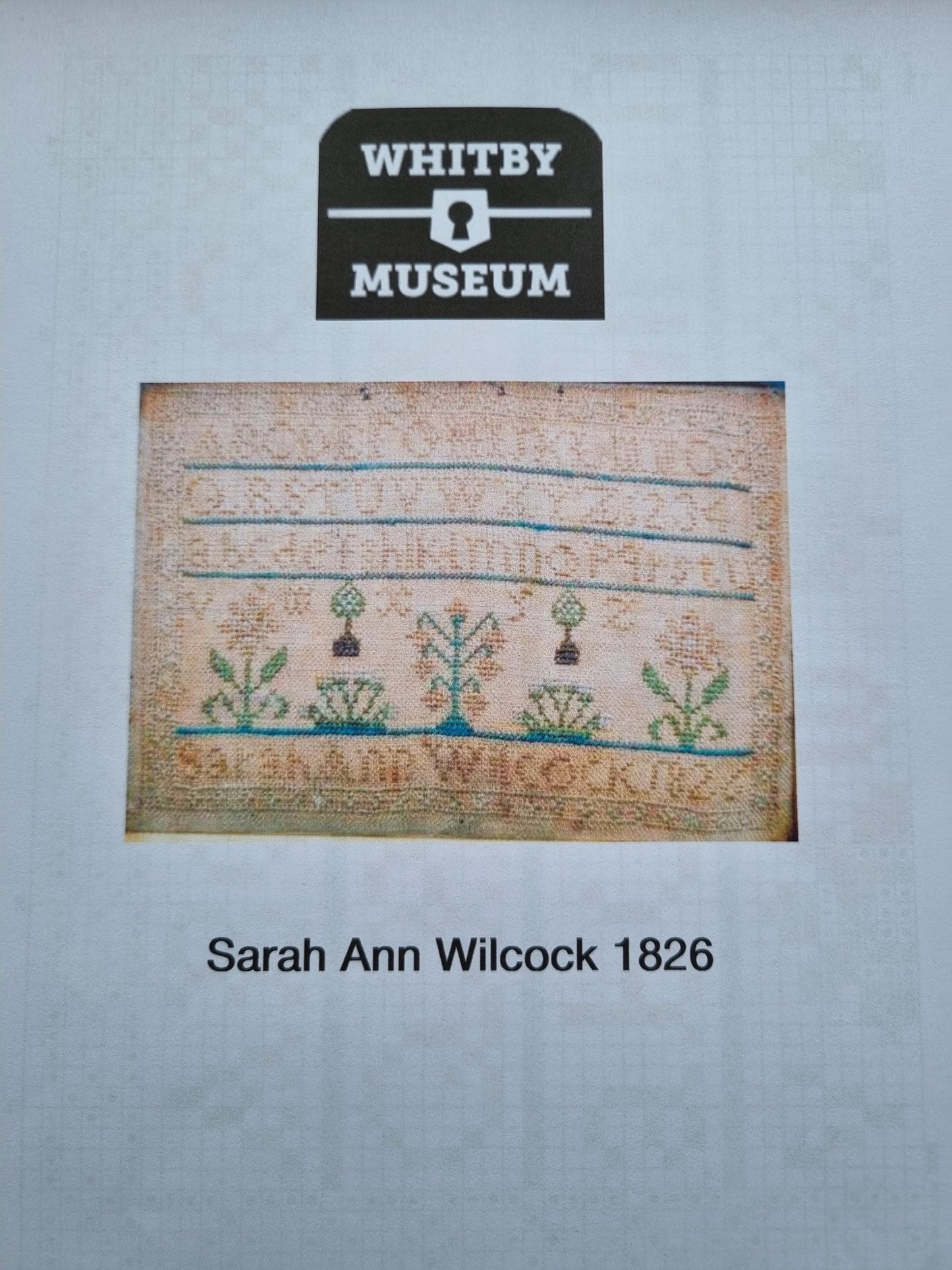 Sarah Ann Wilcock sampler -1826- CBE 13